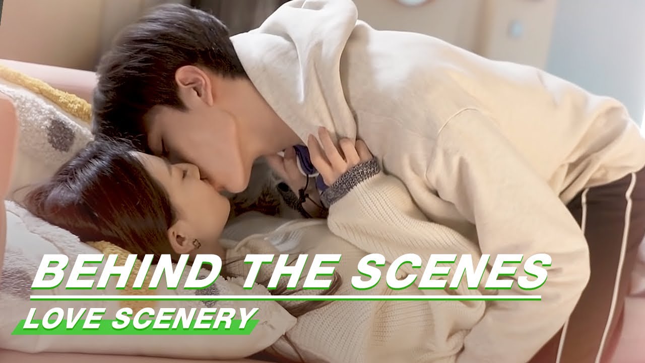 Behind The Scenes: Lin Yi Is Such A Great Kisser | Love Scenery | 良辰美景好时光 | iQiyi
