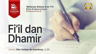 Fiil dan Dhamir (Al-Ajurrumiyyah) #6