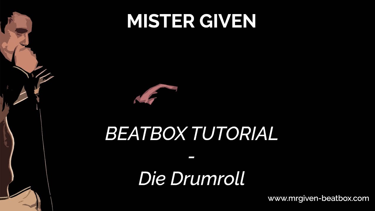 Beatbox Tutorial - Drumroll / Kickroll (deutsch)