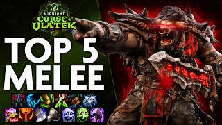 Top 5 Melee DPS To Main in 12.1 Top 5 Melee DPS To Main in 12.1