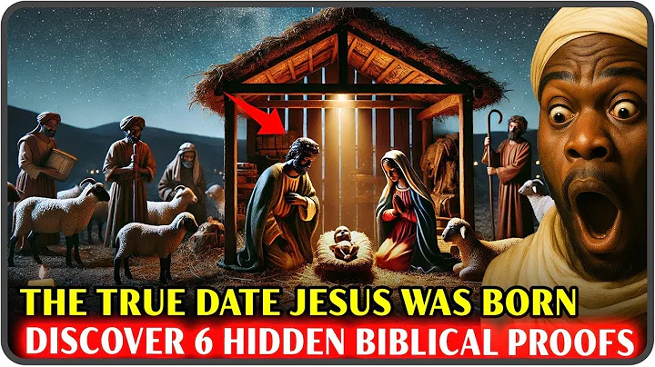 6 SECRET Biblical Proofs That Reveal Jesus' REAL Birth Date - Revealing the True Date Jesus Was Born