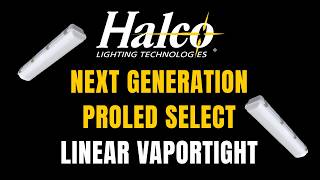 Halco Next Generation ProLED Select Linear Vaportight