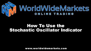 AlphaTrader - How To Use the Stochastic Oscillator Indicator