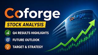 Coforge Stock Analysis | Q4 Results Breakdown, Future Growth & Investment Outlook