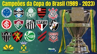 Todos os Campeões da Copa do Brasil (1989  2023)