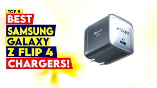 Top 5 Best Samsung Z Flip 4 Charger 2022!✅🔥🔥