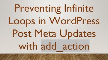 Preventing Infinite Loops in WordPress Post Meta Updates with add_action