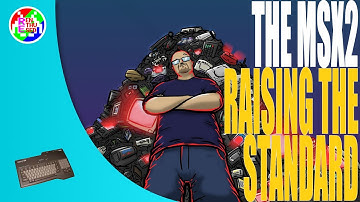 The MSX2 - Raising the Standard