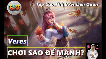 Veres Liên Quân 2025 – Cách Chơi, Build Lên Đồ & Bảng Ngọc – AOV Game Guide