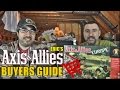 AXIS & ALLIES - A Buyers Guide