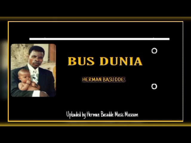 Bus Dunia - Herman Basudde { Music Videos } class=