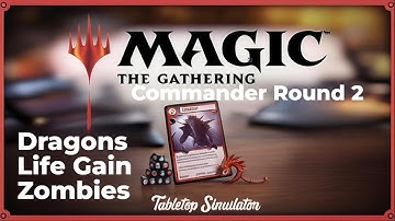 Magic the Gathering Commander - Tabletop Simulator Round 2