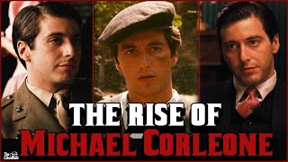 Why Did Michael Corleone Become The Godfather? |The Rise of Don Michael Corleone