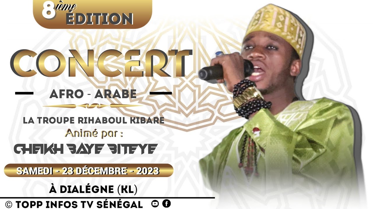 [REPLAY]8EM ÉDITION ANNIVERSAIRE ORCHESTRE RIHABOUL KIBAR DE CHEIKH BAYE BITEYE