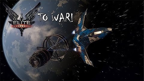 Elite Dangerous Commanders Beta - To War! ... If We Can Find One