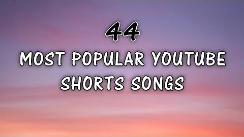 MOST POPULAR YOUTUBE SHORTS SONGS 2023!