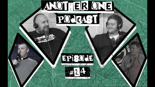 Another One Podcast - #24 | Allan Finnegan & Sam Harland