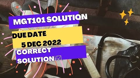 Mgt101 Solution of Assignment no 1 2022 Question no 1  / Solution | November 2022 | Solution 2022