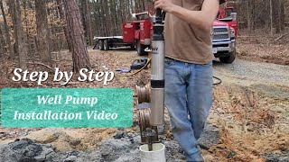 Deep Submersible Well Pump Installation. Educational Guide