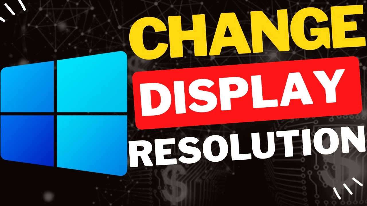 How to Change Display Resolution in Windows 11 - YouTube