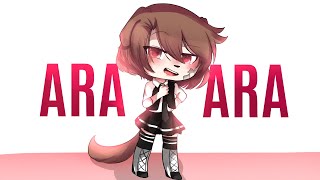 Ara Ara~ (Meme) - Gacha Club by Puppy Døg animation 1,046,474 views 3 years ago 11 seconds