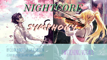 Nightcore - Symphony {Switching Vocals} (Lyrics)
