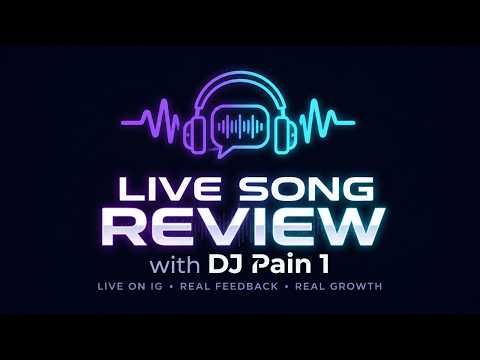 Live Song Review with DJ Pain 1 7/1/26