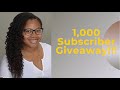 1,000 Subscriber Giveaway!!! | *Closed*