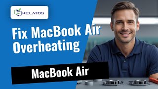 Overheating on your MacBook Air? Here's how we fix it 🔥