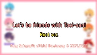 Sutopuri English Subtitles - Lets be friends with Tooi-san (Root ver.)