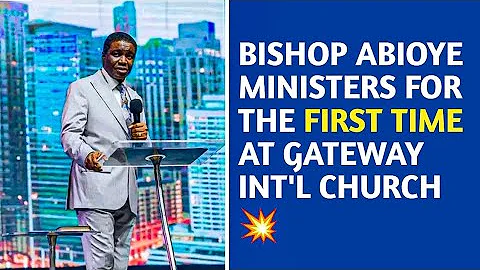 BISHOP DAVID ABIOYE MINISTERS FOR THE FIRST TIME AT GATEWAY INT'L CHURCH | EXOSIA CONFERENCE 2025