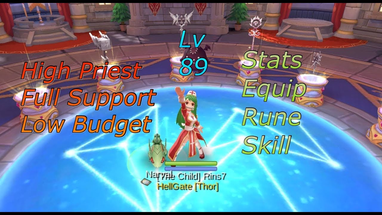 High Priest Full Support Build (Lv 89) Equip Murah tapi ga murahan | Ragnarok M Eternal Love
