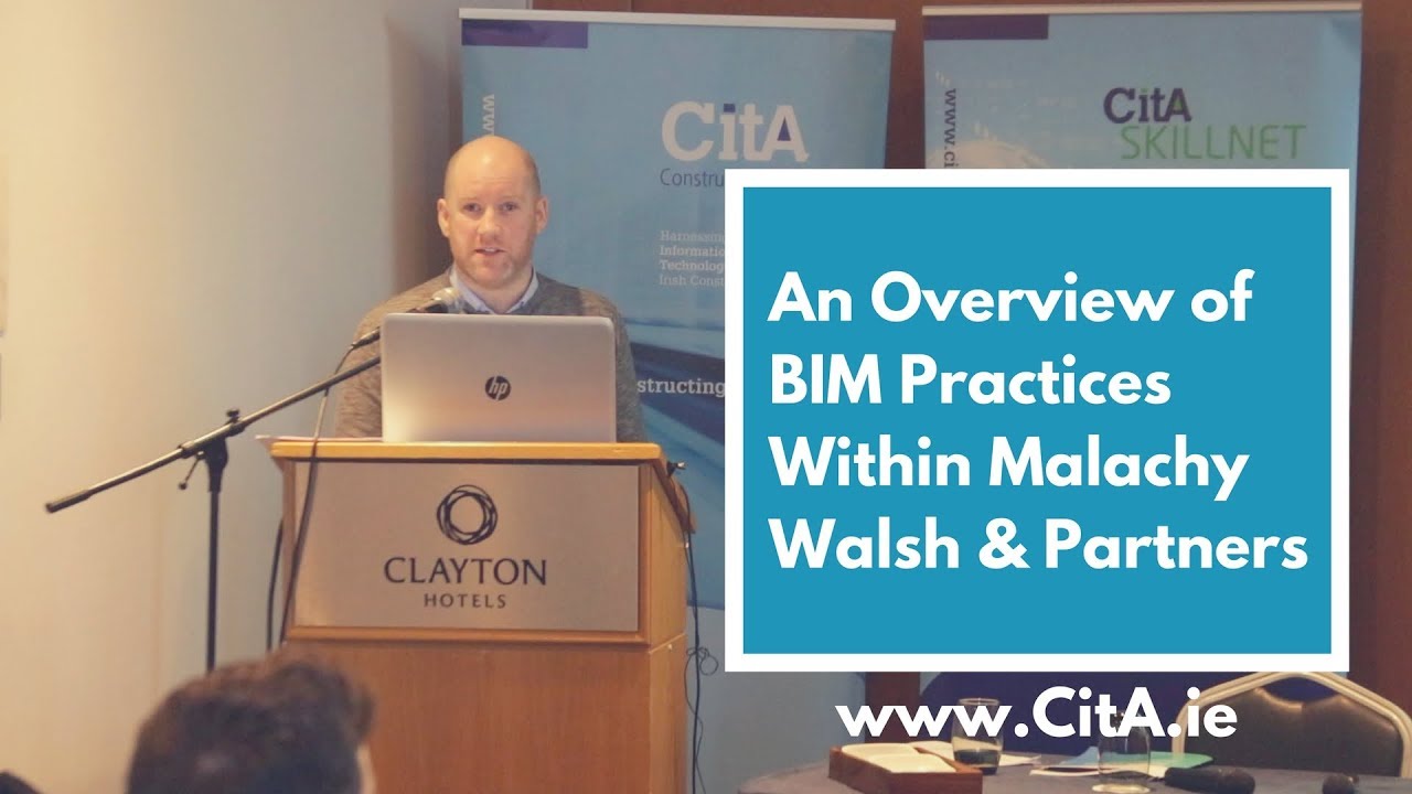 An Overview of BIM Practices Within Malachy Walsh & Partners, David