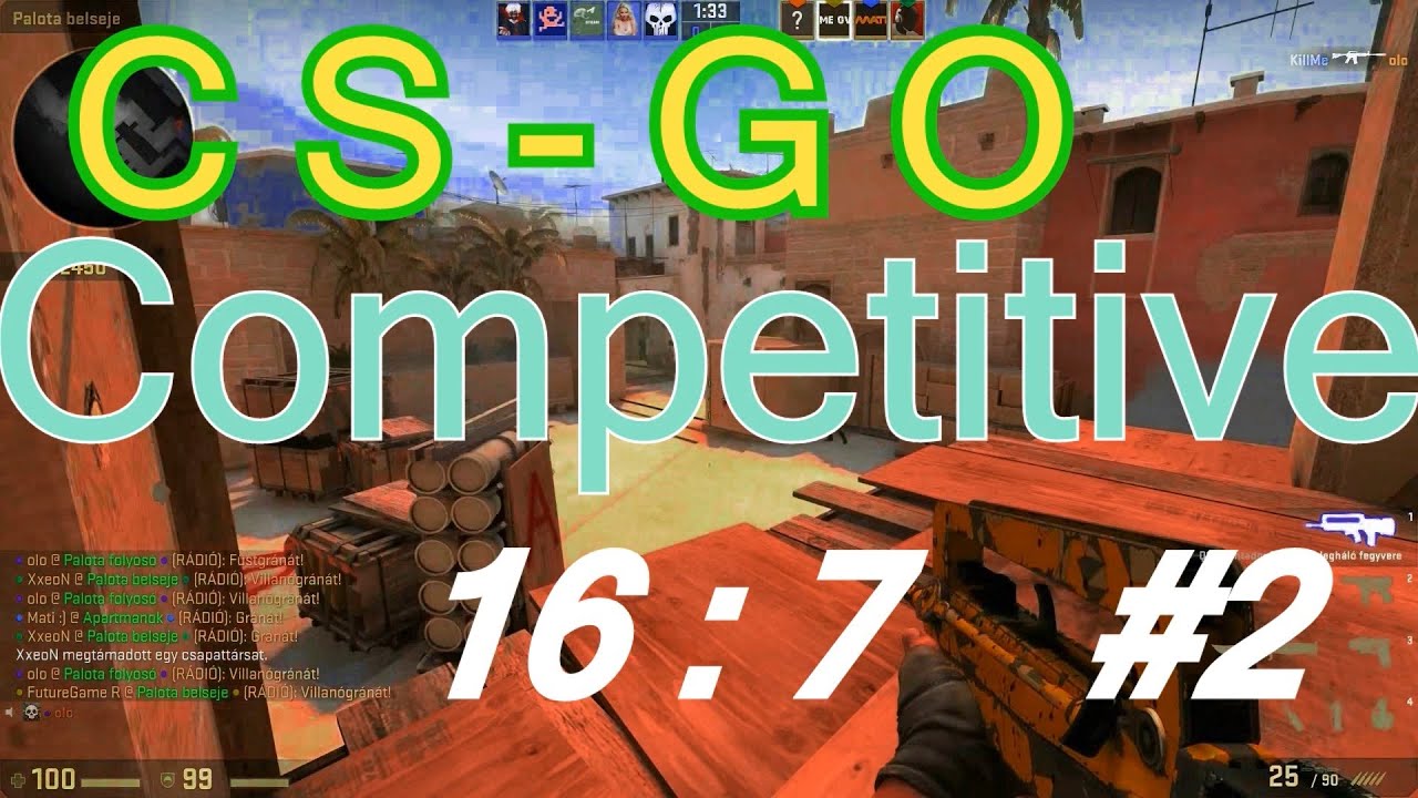 Counter Strike GO Competitive #2 16:7 (HUN) - YouTube