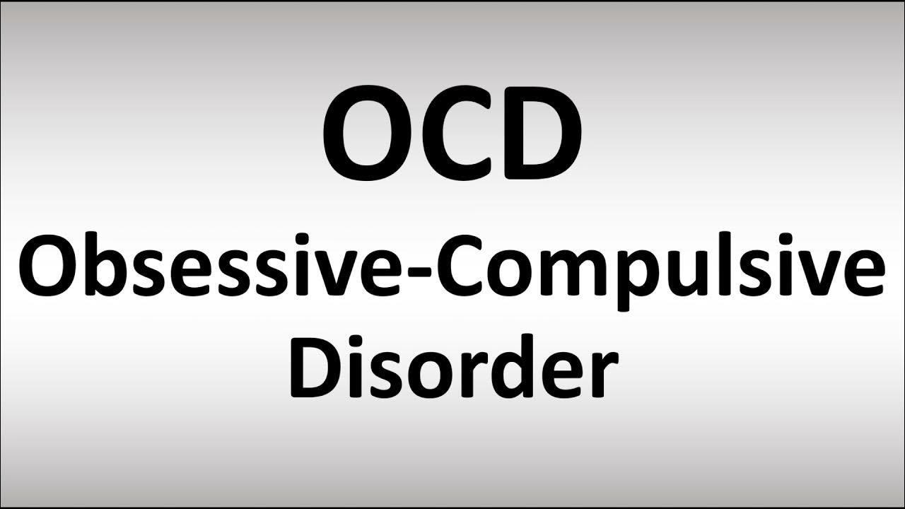 How to Pronounce OCD | Obsessive-Compulsive Disorder, Meaning 