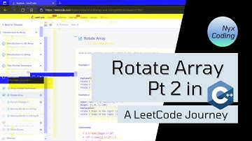 Rotate Array Pt. 2 in C++ -A LeetCode Journey