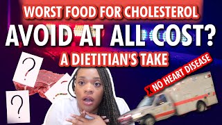 Dietitian Reveals 🚨 3 WORST Foods For Cholesterol