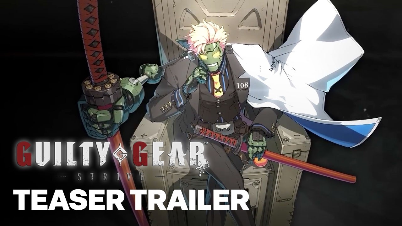 GUILTY GEAR -STRIVE- Robo-Ky Teaser Trailer