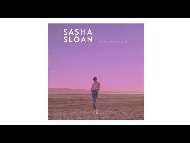 Sasha Sloan - Dancing With Your Ghost (Audio) class=