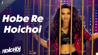 Hobe Re Hoichoi🔥| Dev x Koushani | Party Anthem | Mika Singh | Hoichoi Unlimited | @ZeeMusicBangla