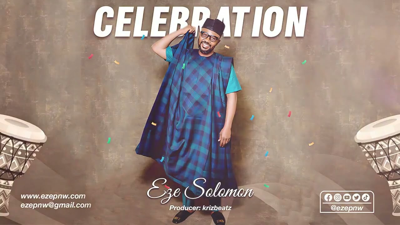 Eze Solomon   Celebration  One Hr Loop 