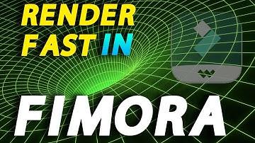How to Render Fast Files in Filmora x | Render Fast in Wondershare  Filmora 9