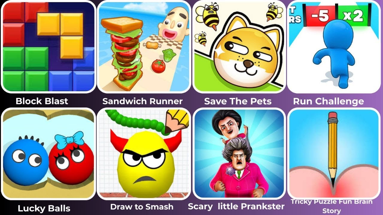 Block Blast,  Sandwich Runner,  Save The Pets,  Run Challenge