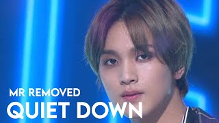 [CLEAN MR REMOVED] NCT DREAM - Quiet Down [Music Bank / 2020.05.01]