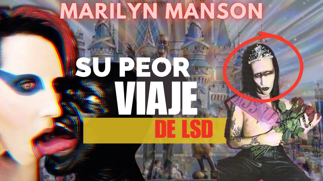 Marilyn Manson y su peor viaje de LSD