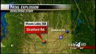 Deadly explosions in Moses Lake