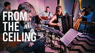 FROM THE CEILING @ West Germany | LIVE FROM BERLIN