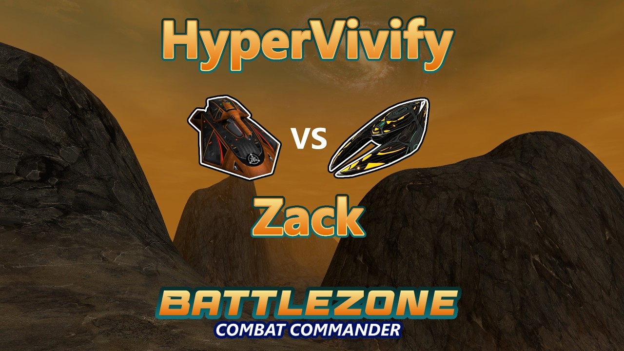 HyperVivify vs Zack | Battlezone: Combat Commander | VSR | Curiosity