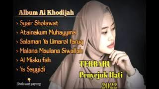 Album  Ai Khodijah  Malana Maulana Siwallah  Terbaru 2022 Penyejuk Hati Bikin Adem Ayem