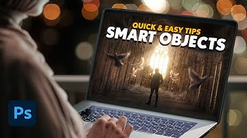 Quick & Easy Tips For Smart Objects In Photoshop
